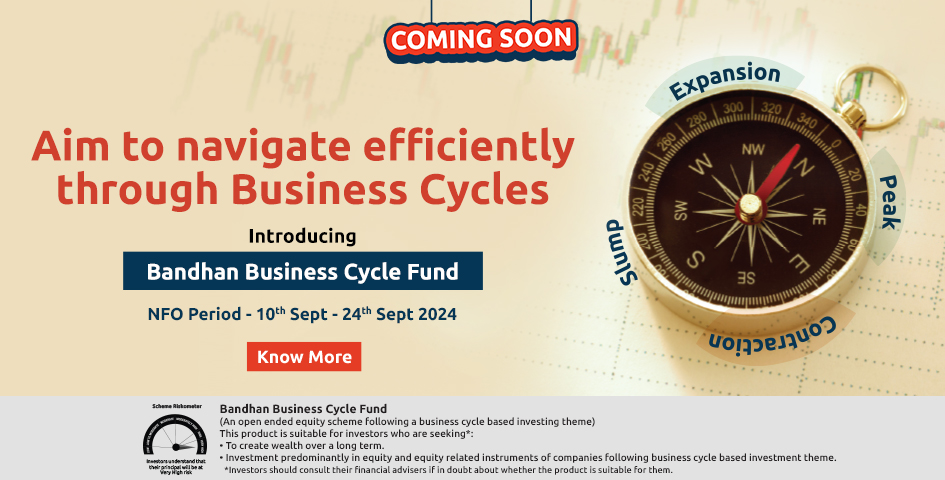 Bandhan Business Cycle Fund